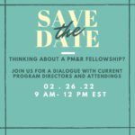 Thinking about Fellowship? Dialogue with Current Program Directors and Attendings