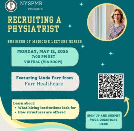Business in Medicine – Recruiting a Physiatrist